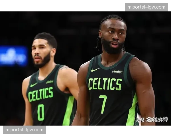 凯尔特人塔图姆复出在即,布朗单核带队阶段进攻效率维持120